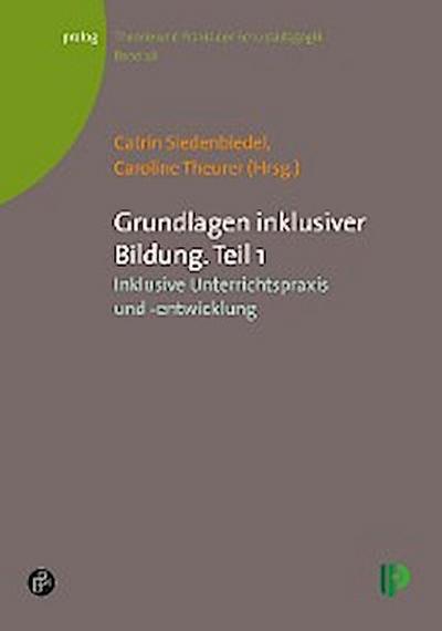 Grundlagen inklusiver Bildung. Teil 1