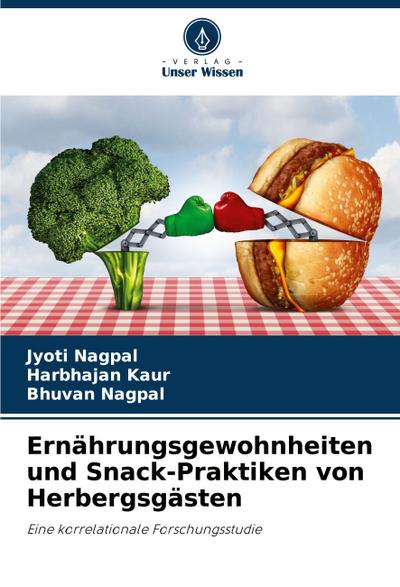 Ernährungsgewohnheiten und Snack-Praktiken von Herbergsgästen