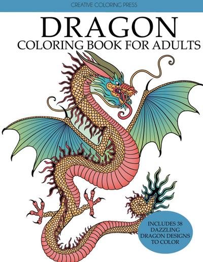 Creative Coloring: Dragon Coloring Book for Adults