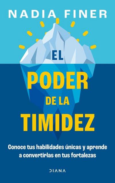 El Poder de la Timidez: Conoce Tus Habilidades Únicas ... / Shy and Mighty