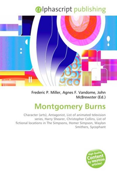 Montgomery Burns - Frederic P. Miller