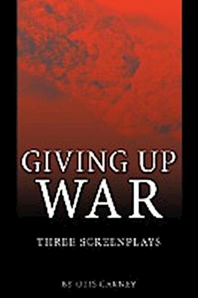 Giving Up War
