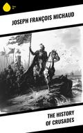 The History of Crusades