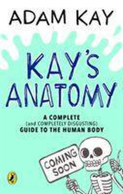 Kay’s Anatomy