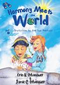 Harmony Meets the World