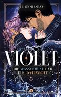 Violet – Die Wasserhexe und der Totengott