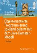 Objektorientierte Programmierung spielend gelernt 