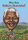 Who Was Nelson Mandela?