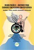 Reabilitação II - avatares para cuidados com pessoas com deficiência