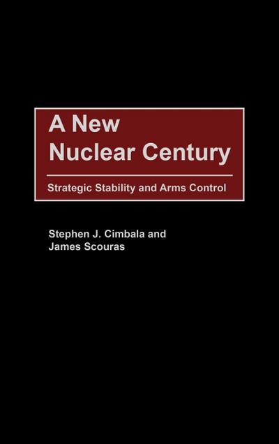A New Nuclear Century