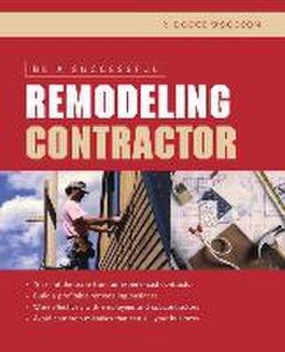 Be a Successful Remodeling Contractor