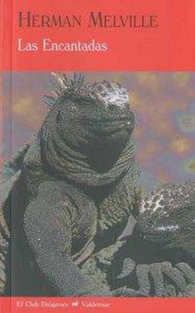 Las encantadas ; Diario de un viaje por Europa y Oriente