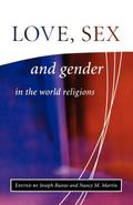 Love, Sex, and Gender in the World Religions