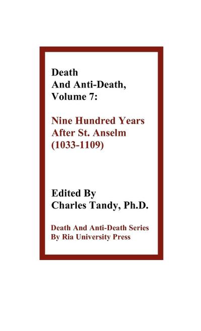 Death and Anti-Death, Volume 7