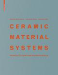 Ceramic Material Systems
