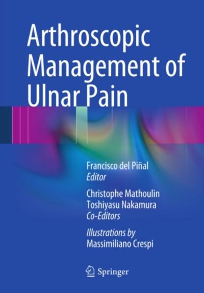 Arthroscopic Management of Ulnar Pain