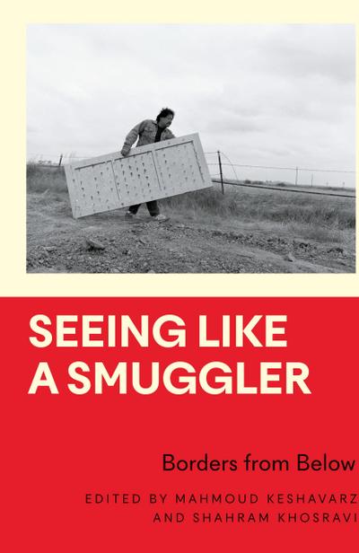 Seeing Like a Smuggler