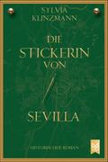 Die Stickerin von Sevilla