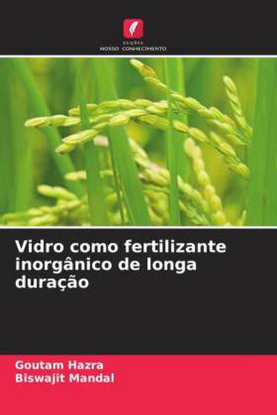 Vidro como fertilizante inorgânico de longa duração