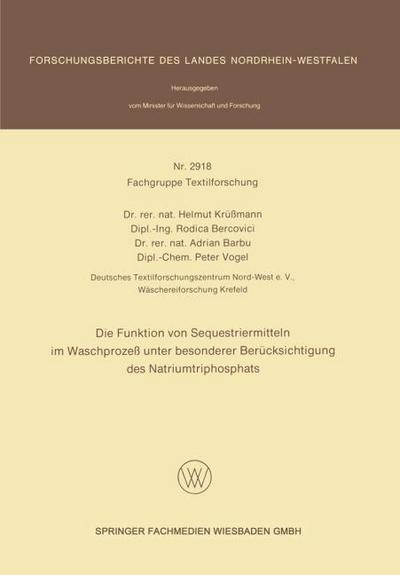 Die Funktion von Sequestriermitteln im Waschprozeß unter besonderer Berücksichtigung des Natriumtriphosphats