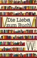Die Liebe zum Buch