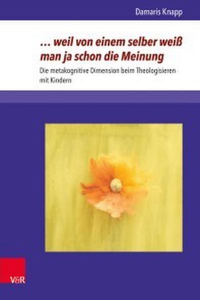 . weil von einem selber weiß man ja schon die Meinung