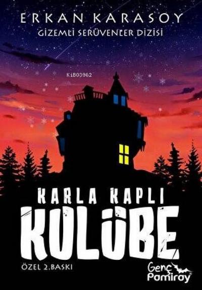 Gizemli Serüvenler Dizisi 6 - Karla Kapli Kulübe