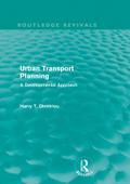 Urban Transport Planning (Routledge Revivals)