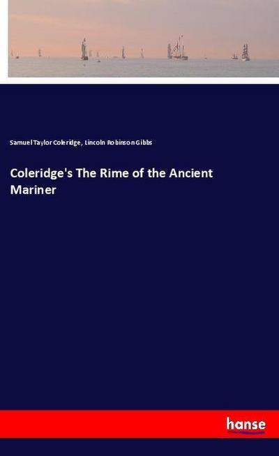 Coleridge’s The Rime of the Ancient Mariner