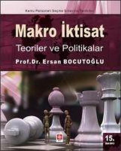 Makro Iktisat - Teoriler ve Politikalar