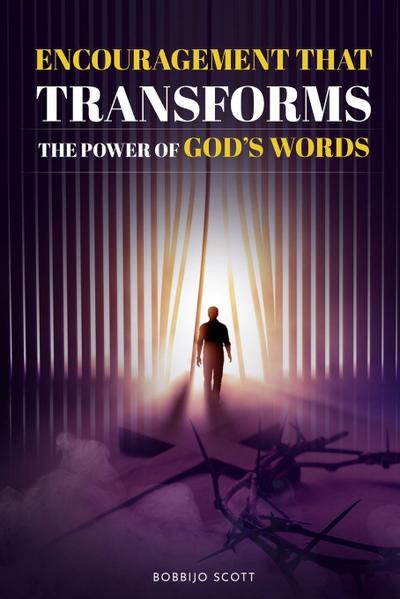 Encouragement That Transforms
