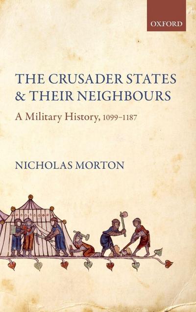 Crusader States and Their Neighbours