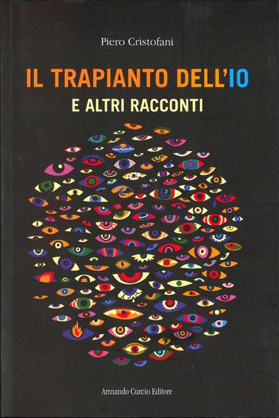 Il trapianto dell’io