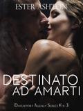 Destinato ad Amarti