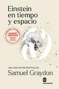Einstein en tiempo y espacio