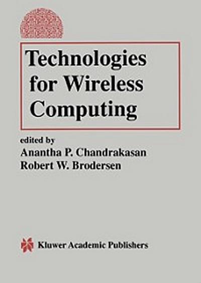 Technologies for Wireless Computing
