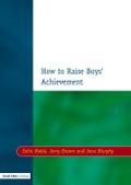 How to Raise Boys’ Achievement