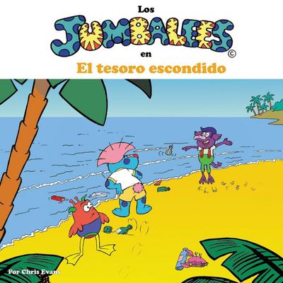 Los Jumbalees en El tesoro escondido