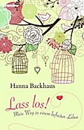 Lass los!