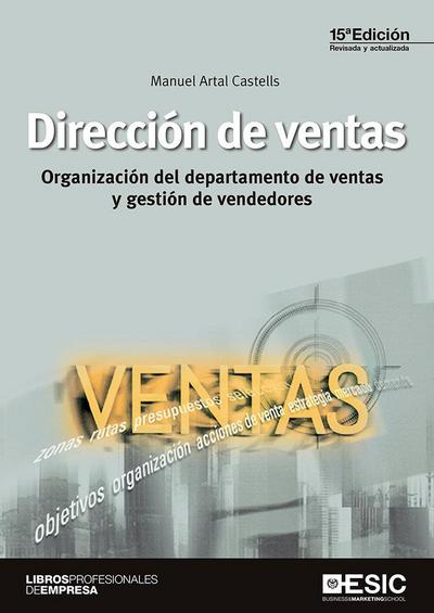 Dirección de ventas : organización del departamento de ventas y gestión de vendedores
