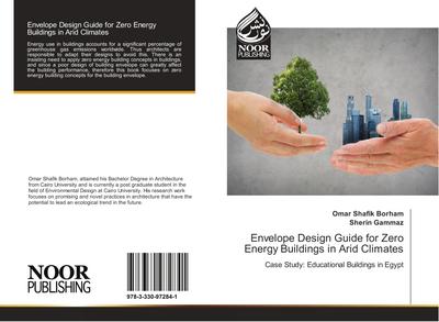 Envelope Design Guide for Zero Energy Buildings in Arid Climates