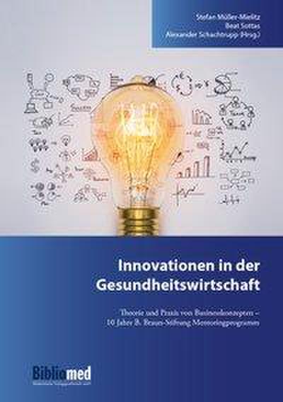 Müller-Mielitz, S: Innovationen in der Gesundheitswirtschaft