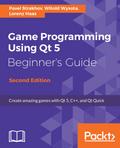 Game Programming using Qt 5 Beginner’s Guide