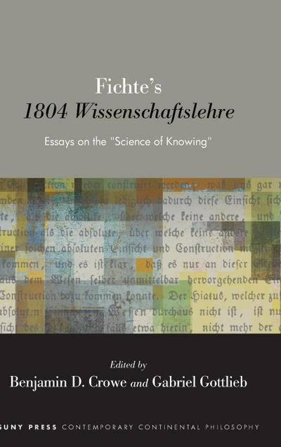 Fichte’s 1804 Wissenschaftslehre