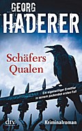 Schäfers Qualen: Kriminalroman (Johannes Schäfer, Band 1)