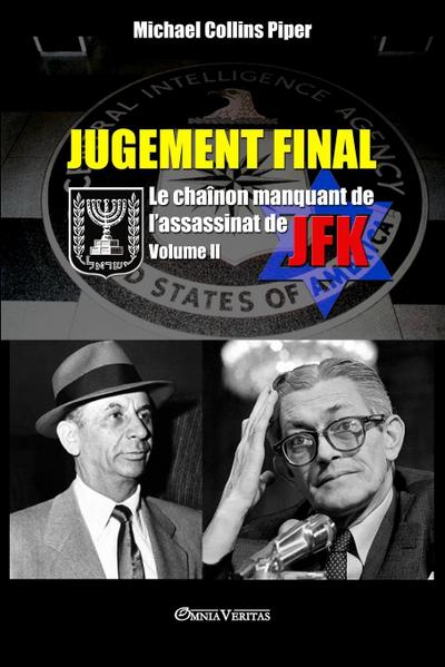 Jugement Final - Le chaînon manquant de l’assassinat de JFK