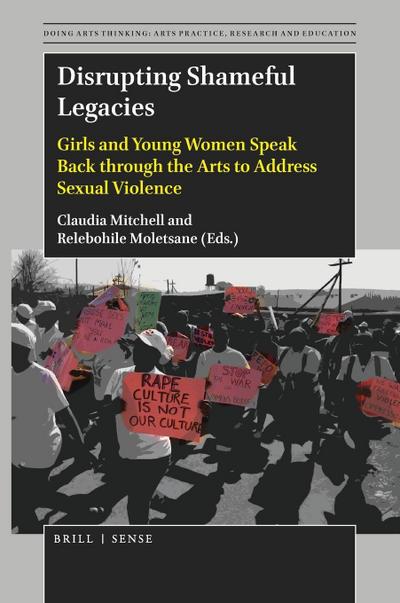 Disrupting Shameful Legacies