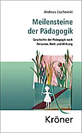 Meilensteine der Pädagogik