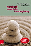 Kursbuch systemische Trauerbegleitung