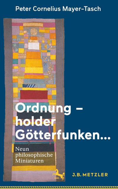 Ordnung - holder Götterfunken...